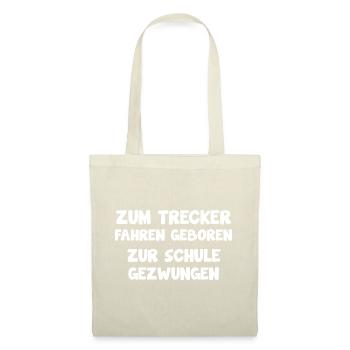 Traktor Landwirt Schule lustiger Spruch - Stoffbeutel - Natur - Vorne