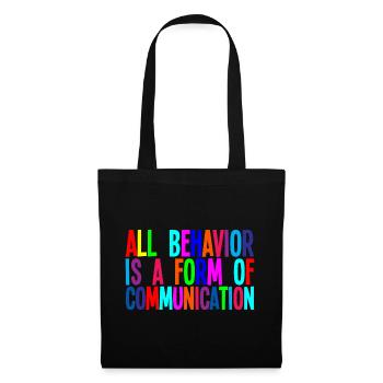 Tout comportement est une forme de communication 3 - Sac en tissu - noir - Devant