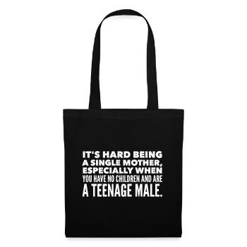 It's hard being a single mother - Tote Bag - black - Front