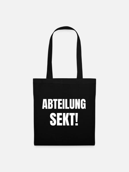 Abteilung Sekt! - Stoffbeutel - Schwarz