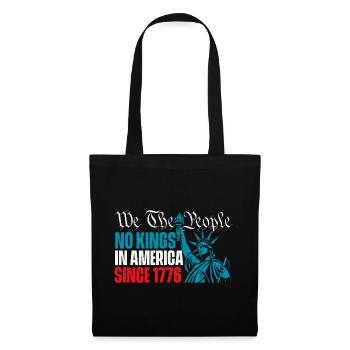 We The People No Kings America Patriotic - Tote Bag - black - Front