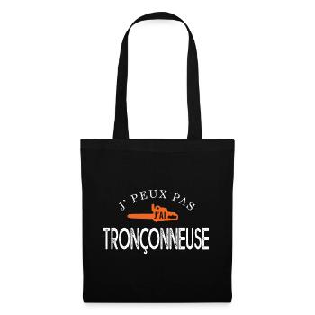 J'peux pas j ai tronçonneuse bûcheron forestier - Sac en tissu - noir - Devant