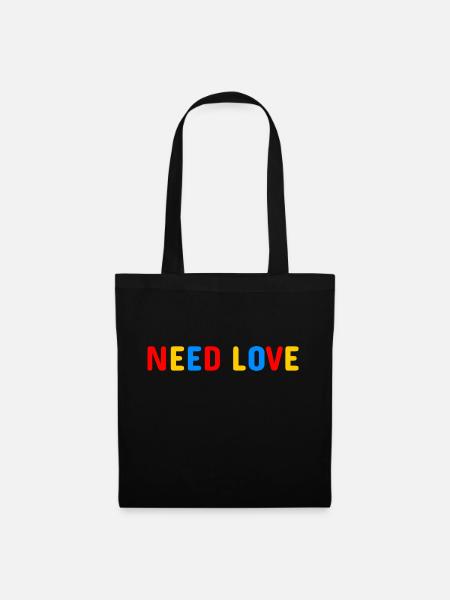 Need Love - Stoffbeutel - Schwarz