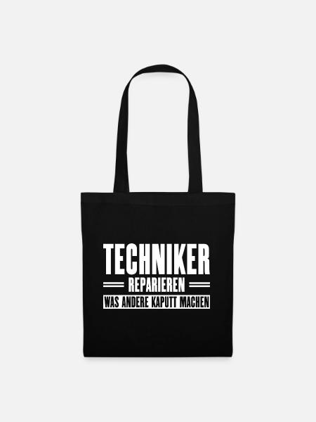 Servicetechniker Support Spruch für Handwerker - Stoffbeutel - Schwarz