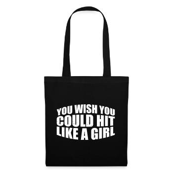 Vous aimeriez pouvoir frapper comme une fille 4 - Sac en tissu - noir - Devant