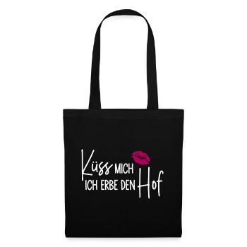 Küss mich Ich erbe den Hof - Hoferbe - Hoferbin - Stoffbeutel - Schwarz - Vorne