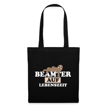 Beamter auf Lebenszeit - Stoffbeutel - Schwarz - Vorne