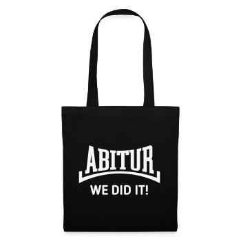 Abitur – On l’a fait ! (Promotion / Concave / W) - Sac en tissu - noir - Devant
