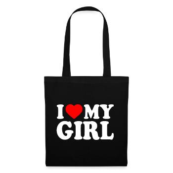 I love my girl - Stoffbeutel - Schwarz - Vorne