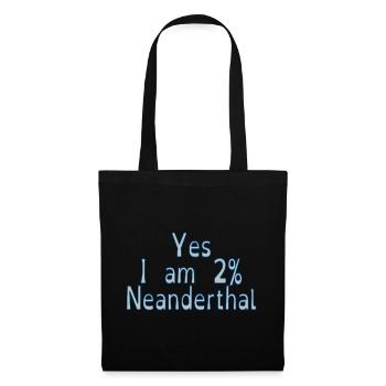 Yes I am 2% Neanderthal - Tote Bag - black - Front