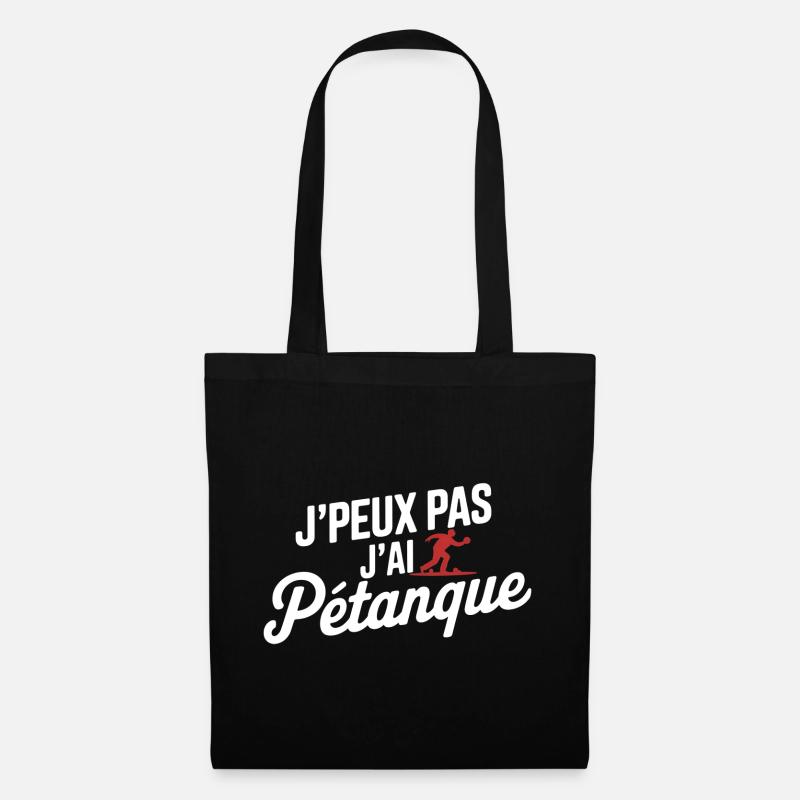 Ich kann nicht, ich habe Petanque - Stoffbeutel - Schwarz