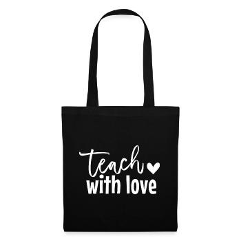 Teach with Love - Tote Bag - black - Front