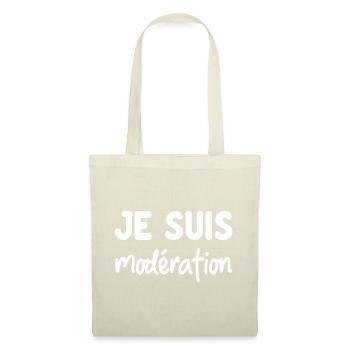 Je suis Modération - humour duo apéro - Sac en tissu - nature - Devant
