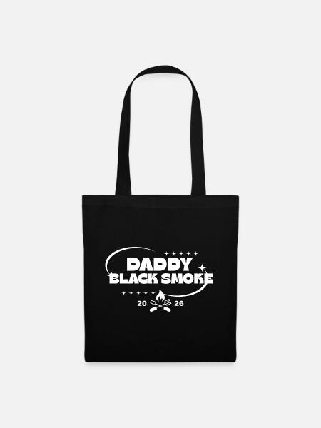 Daddy Black Smoke - Stoffbeutel - Schwarz