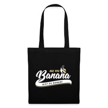 Are you Banana - Are you a banana? - Tote Bag - black - Front