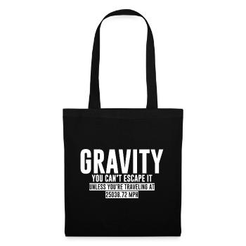 La gravité, vous ne pouvez pas y échapper - Sac en tissu - noir - Devant