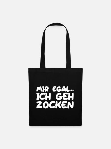 Mir Egal Ich Geh Zocken - Stoffbeutel - Schwarz