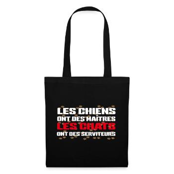 Chiens Maîtres Chats Serveurs - Sac en tissu - noir - Devant