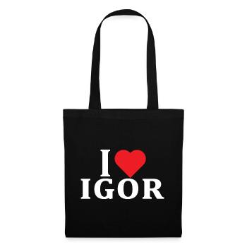 Name T-Shirt Ich liebe Igor T-Shirt Geschenkidee - Stoffbeutel - Schwarz - Vorne