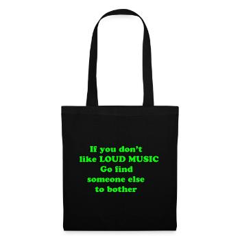 Quote Loud music - Tote Bag - black - Front