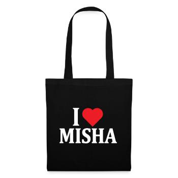 I Love Misha T-Shirt T-Shirt Geschenkidee - Stoffbeutel - Schwarz - Vorne