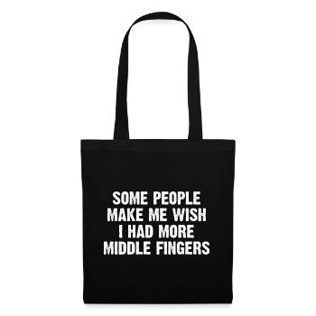 Les gens me font souhaiter avoir plus de doigts d’honneur - Sac en tissu - noir - Devant