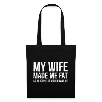 Ma femme m’a fait grossir - Sac en tissu - noir - Devant