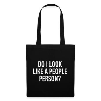 est-ce que j’ai l’air d’une personne sociable - Sac en tissu - noir - Devant