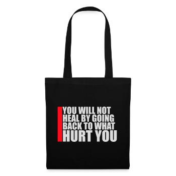 You Will Not Heal Healing Pain Let Go New - Tote Bag - black - Front