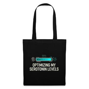 Serotonin Optimizing - Tote Bag - black - Front