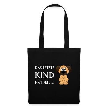 DAS LETZTE KIND HAT FELL HUND - Stoffbeutel - Schwarz - Vorne