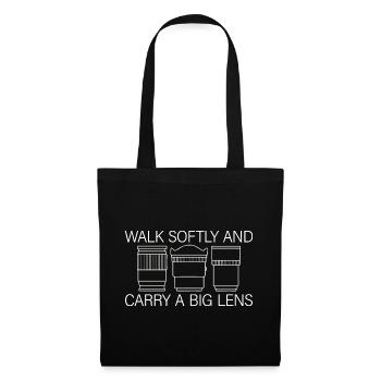 Walk Softly And Carry A Big Lens - Tote Bag - black - Front