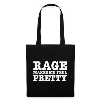 Rage Makes Me Feel Pretty, Humor Saying, Sarcastic - Sac en tissu - noir - Devant