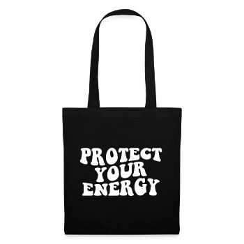 Protect Your Energy Motivation - Tote Bag - black - Front