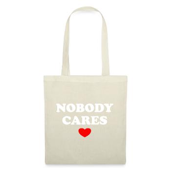 Nobody Cares - Tote Bag - nature - Front