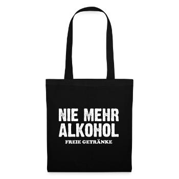Nie Mehr Alkohol Freie Getränke - Stoffbeutel - Schwarz - Vorne