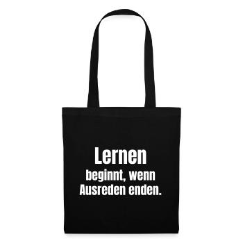 Learning begins when excuses end - Tote Bag - black - Front
