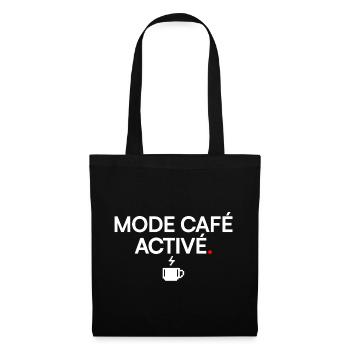 MODE CAFÉ ACTIVÉ | Humour café - Sac en tissu - noir - Devant