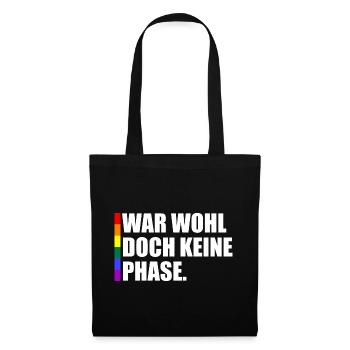 War Wohl Doch Keine Phase - Stoffbeutel - Schwarz - Vorne