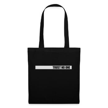 trust no one quote - Tote Bag - black - Front