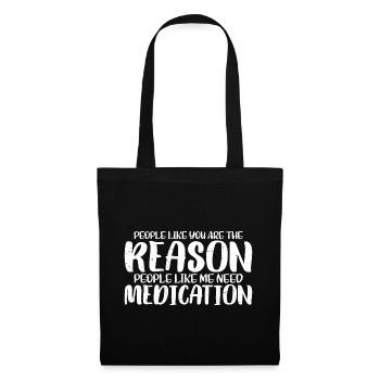 Les gens comme vous sont la raison 3 - Sac en tissu - noir - Devant