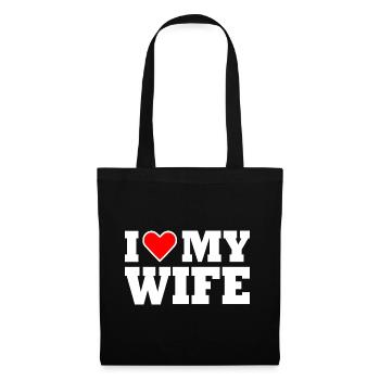 I love my wife - Stoffbeutel - Schwarz - Vorne