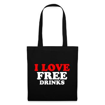 I Love Free Drinks 2 - Stoffbeutel - Schwarz - Vorne