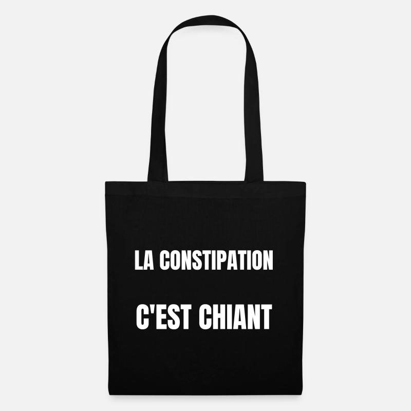 La constipation c'est chiant - Sac en tissu - noir