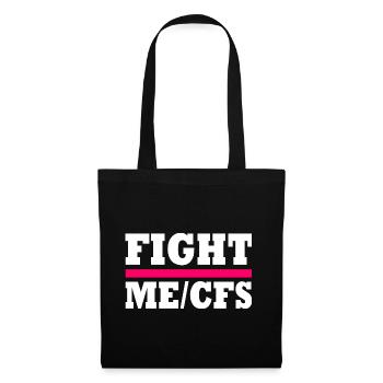 Me/cfs - fight me/cfs - Stoffbeutel - Schwarz - Vorne