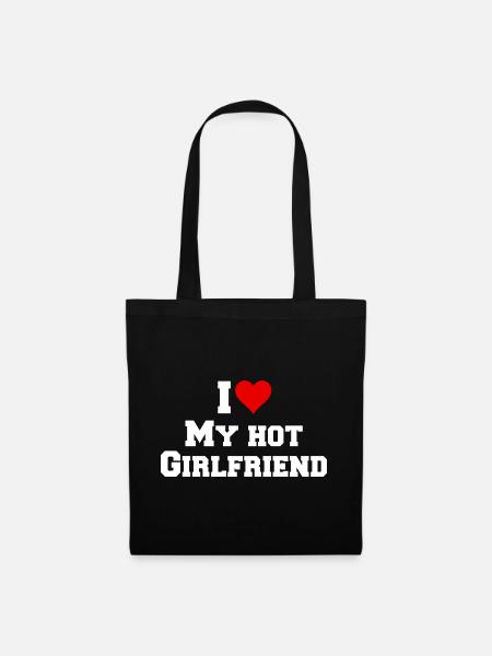 I love my hot Girlfriend - Lustiges Geschenk - Mulepose - sort