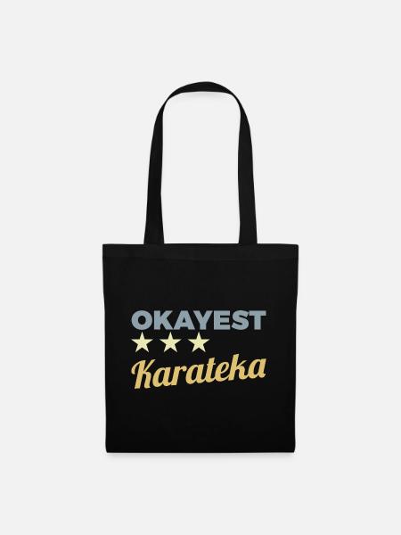 Okayest Karateka - Stoffbeutel - Schwarz