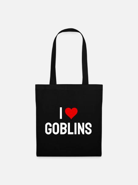 I Love Goblins Lustiges Fantasy-Geschenk - Stoffbeutel - Schwarz