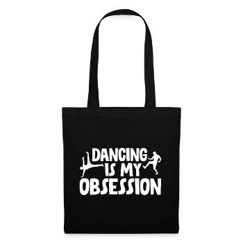 Dancing Is My Obsession 2 - Stoffbeutel - Schwarz - Vorne