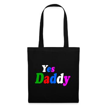 Yes daddy - Tote Bag - black - Front